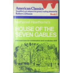 American Classics House Of The Seven Gables Book 1
