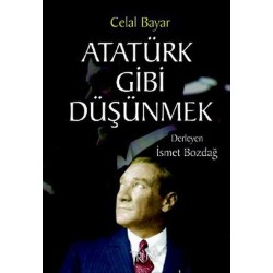 Atatürk Gibi Düşünmek