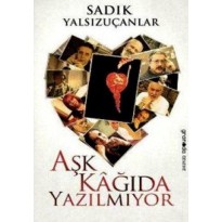Aşk Kağıda Yazılmıyor