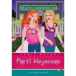 Beacon Caddesi Kızları 7 - Parti Heyecanı
