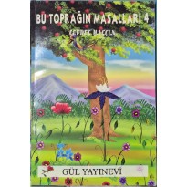 Bu Toprağın Masalları 4