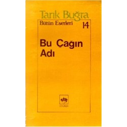 Bu Çağın Adı