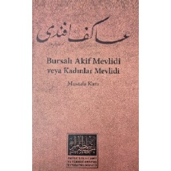 Bursalı Akif Mevlidi veya Kadınlar Mevlidi