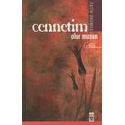 Cennetim Olur musun ?