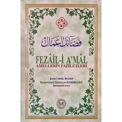 Fezail-i A'mal Amellerin Fazileti (Ciltli)