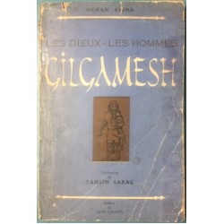 Gilgamesh - Les Dieux Les Hommes