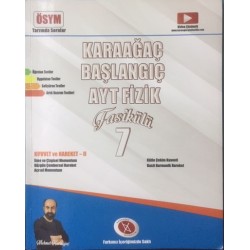 Karaağaç Başlangıç AYT Fizik Fasükülü 7 Kuvvet ve Hareket - II