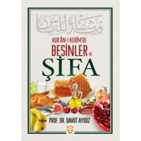 Kuran-i Kerim'de Besinler ve Şifa 