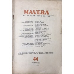 Mavera Aylık Edebiyat Dergisi Sayı 44 - Temmuz 1980