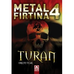 Metal Fırtına 4 - Turan