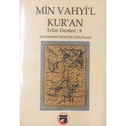 Min Vahyi'l Kur'an Tefsir Dersleri 8