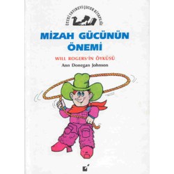 Mizah Gücünün Önemi (Will Rogers'in Öyküsü)