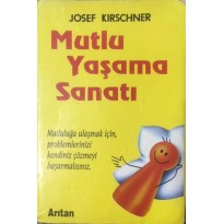 Mutlu Yaşama Sanatı