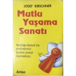 Mutlu Yaşama Sanatı