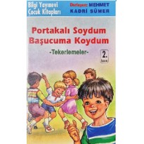 Portakalı Soydum Başucuma Koydum - Tekerlemeler
