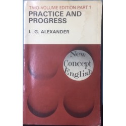 Practice And Progress Two-Volume Edition Part 1
