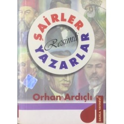 Resimli Şairler ve Yazarlar Sözlüğü 