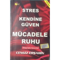 Stres Kendine Güven Mücadele Ruhu