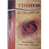 Tihmed Dergisi Özel Sayı Kutlu Doğum Haftası 2007