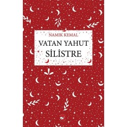 Vatan Yahut Silistre