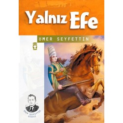 Yalnız Efe 4.5.6.Sınıf  Öğrencileri İçin