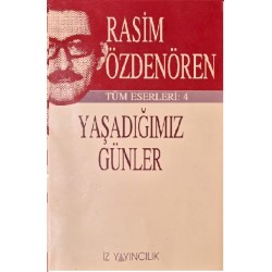 Yaşadığımız Günler
