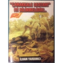 Çanakkale Destanı İyi Bilinmelidir... (Cep Boy)