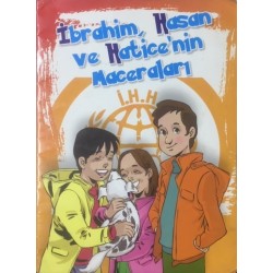İbrahim, Hasan ve Hatice'nin Maceraları