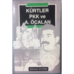 Kürtler PKK ve A. Öcalan 