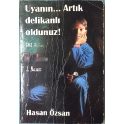 Uyanın Artık Delikanlı Oldunuz