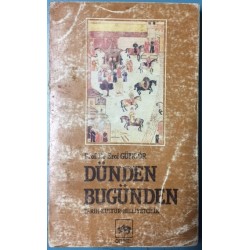 Dünden Bugünden / Tarih-Kültür ve Milliyetçilik