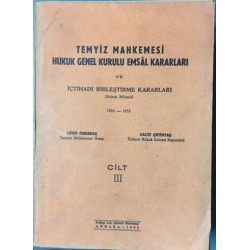 Temyiz Mahkemesi Hukuk Genel Kurulu Emsal Karaları ve İçtihadı Birleştirme Kararları (Hukuk Bölümü) 1955-1959 Cilt 3