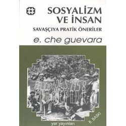 Sosyalizm ve İnsan Savaşçıya Pratik Öneriler