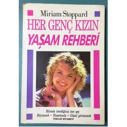 Her Genç Kızın Yaşam Rehberi