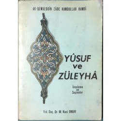 Yusuf ve Züleyha -İnceleme ve Seçmeler