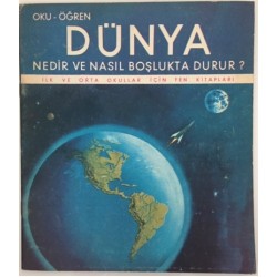 Oku - Öğren Dünya Nedir ve Nasıl Boşlukta Durur?