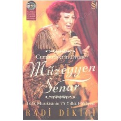Cumhuriyet in Divası Müzeyyen Senar Türk Musikisinin 75 Yıllık Hikayesi