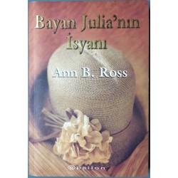 Bayan Julia nin İsyanı