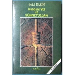 Rabbani Yol ve Sünnetullah