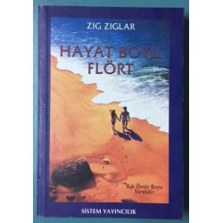 Hayat Boyu Flört - Aşk Ömür Boyu Sürebilir