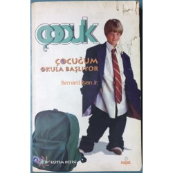 Çocuğum Okula Başlıyor