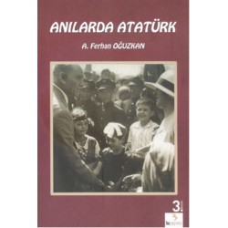 Anılarda Atatürk