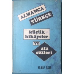 Almanca Türkçe Küçük Hikayeler ve Ata Sözleri