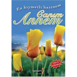 En kıymetli hazinem Canım Annem