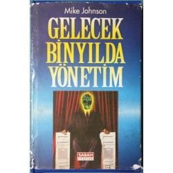 Gelecek Binyılda Yönetim - Ciltli