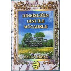 Dinsizliğin Dini İle Mücadele