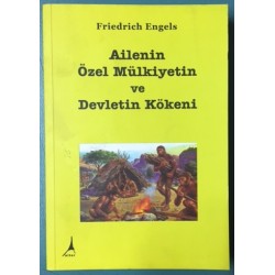 Ailenin Özel Mülkiyetin ve Devletin Kökeni