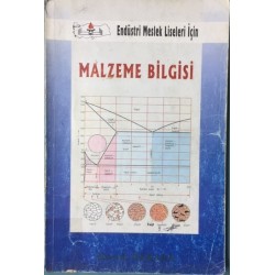 Malzeme Bilgisi - Endüstri Meslek Liseleri İçin