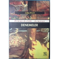 Ölümsüzlük Arayışı - Denemeler