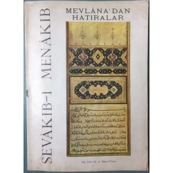 Sevakıb-ı Menakıb Mevlana dan Hatıralar